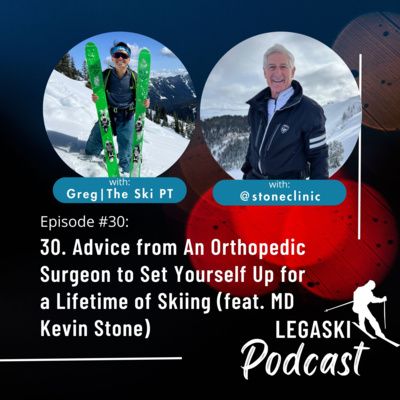 Legaski Podcast with Orthopaedic Surgeon Kevin R. Stone MD